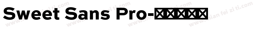 Sweet Sans Pro字体转换